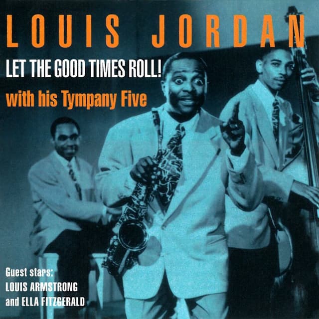 Album cover art for Let The Good Times Roll!