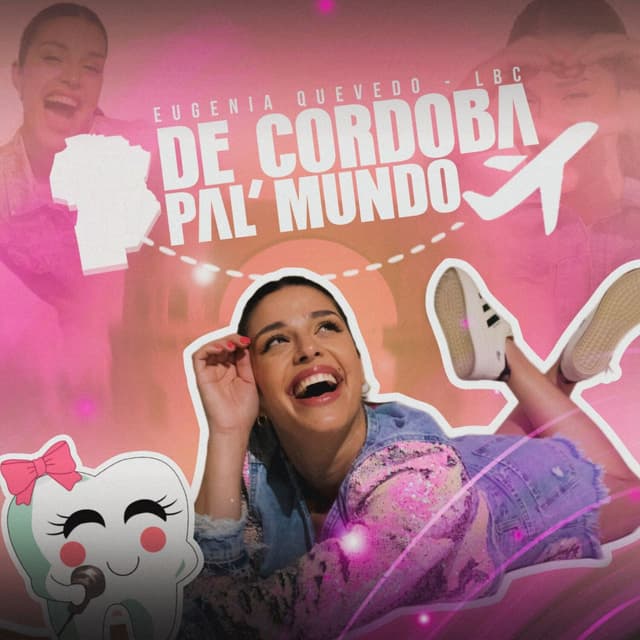 Album cover art for De Córdoba Pal Mundo