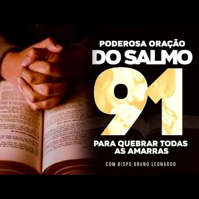 Album cover art for Poderosa Oração do Salmo 91 para Quebrar Todas as Amarras