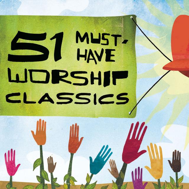 Album cover art for 51 Must Have Worship Classics