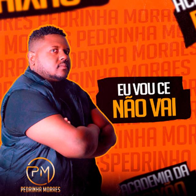 Album cover art for Eu Vou Ce Não Vai