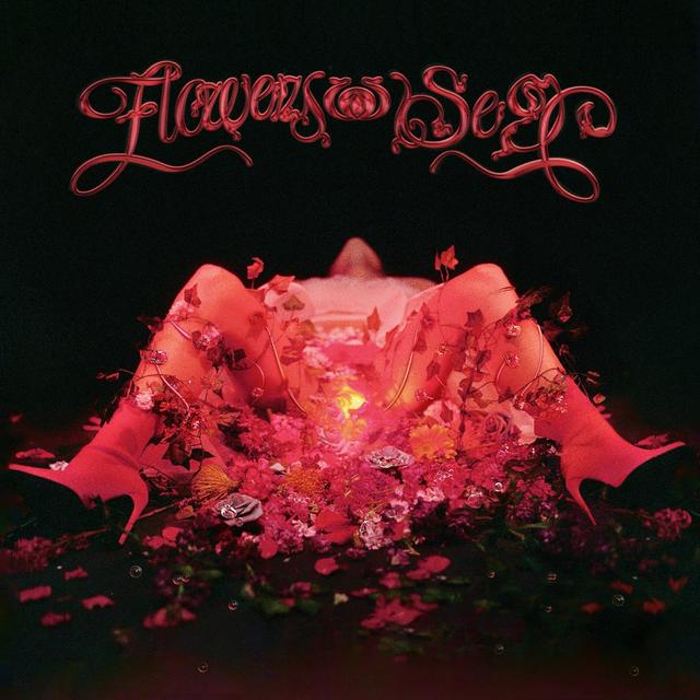 Album cover art for flowers & sex