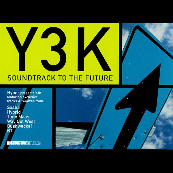 Album cover art for Y3K / Soundtrack To The Future
