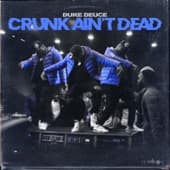 Album cover art for Crunk Ain't Dead