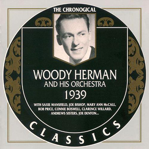 Album cover art for Woody Herman Et Son Orchestre : 1939