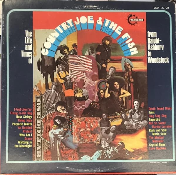 Album cover art for The Life and Times of Country Joe and the Fish From Haight-Ashbury to Woodstock
