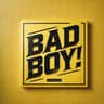BAD BOY! (bitte cancelt mich)