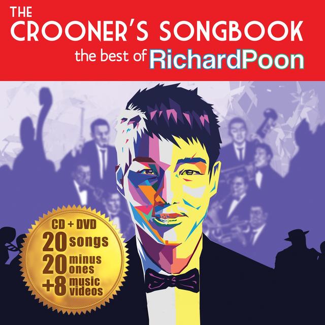 Album cover art for The Crooner's Songbook: The Best Of Richard Poon