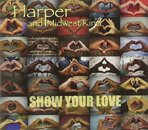 Album cover art for Show Your Love