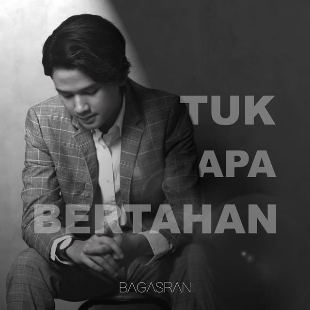 Album cover art for Tuk Apa Bertahan