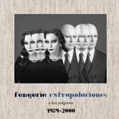 Album cover art for Extrapolaciones y Dos Preguntas 1989-2000