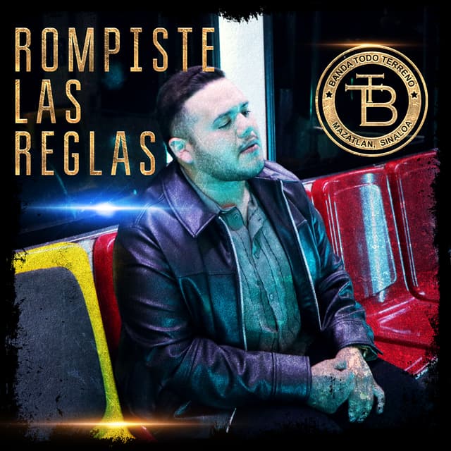 Album cover art for Rompiste las Reglas