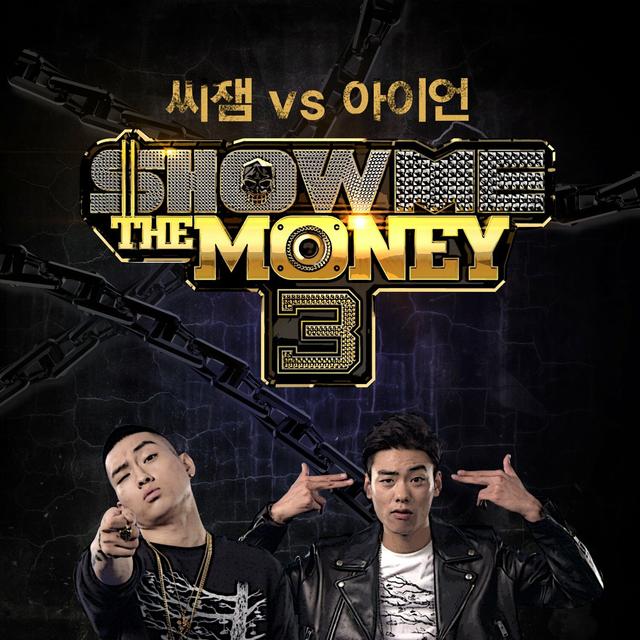Album cover art for Show Me the Money3 C Jamm vs Iron