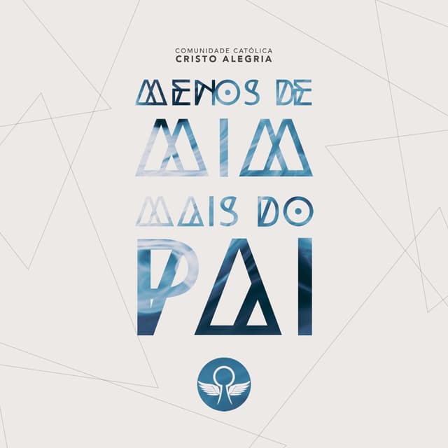 Album cover art for Menos de Mim Mais do Pai