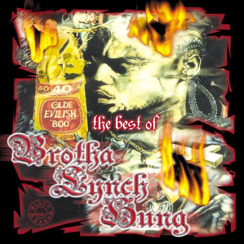Album cover art for The Best of Brotha Lynch Hung