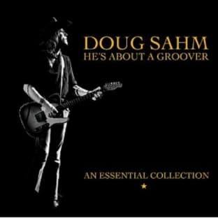 Album cover art for Doug Sahm: He's About a Groover, Vol. 2