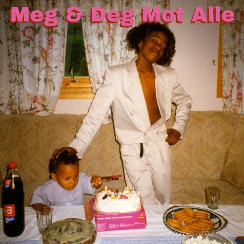 Album cover art for Meg & Deg Mot Alle