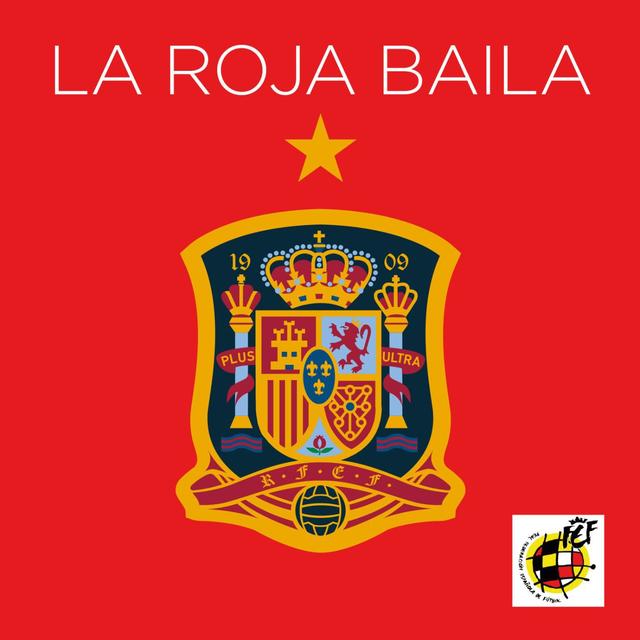 Album cover art for La Roja Baila (Himno Oficial de la Selección Española)