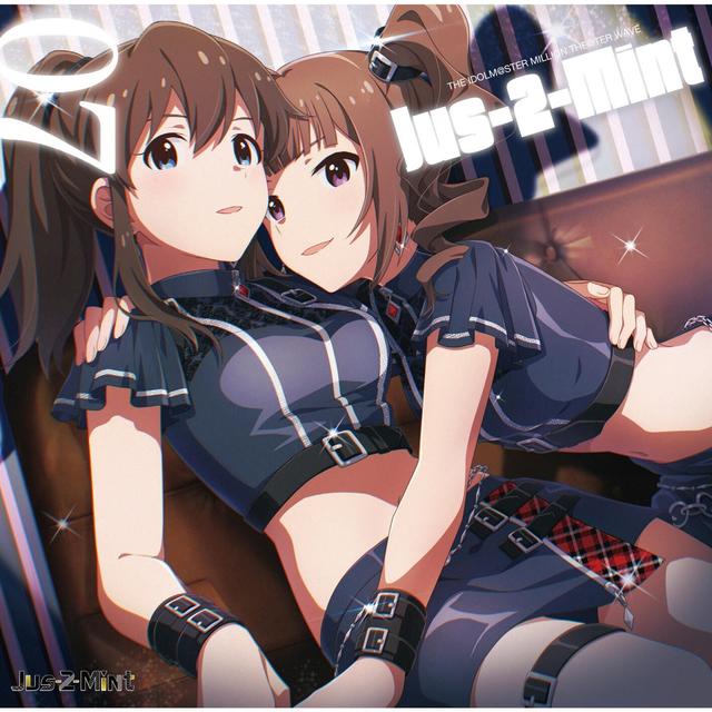 Album cover art for THE IDOLM@STER MILLION THE@TER WAVE 07 Jus-2-Mint