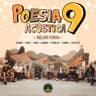 Poesia Acústica #9	Melhor Forma