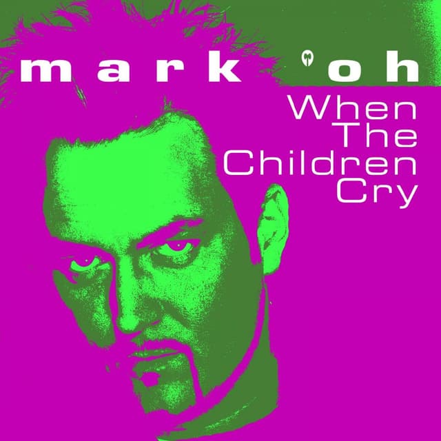 Album cover art for When The Children Cry