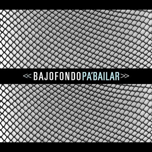Album cover art for Pa' Bailar