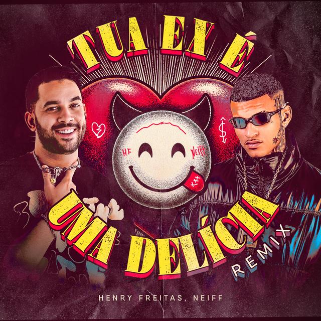 Album cover art for Tua Ex É uma Delícia