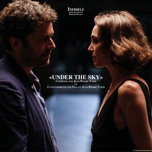 Album cover art for Under the Sky (Bande originale de la série Infidele)