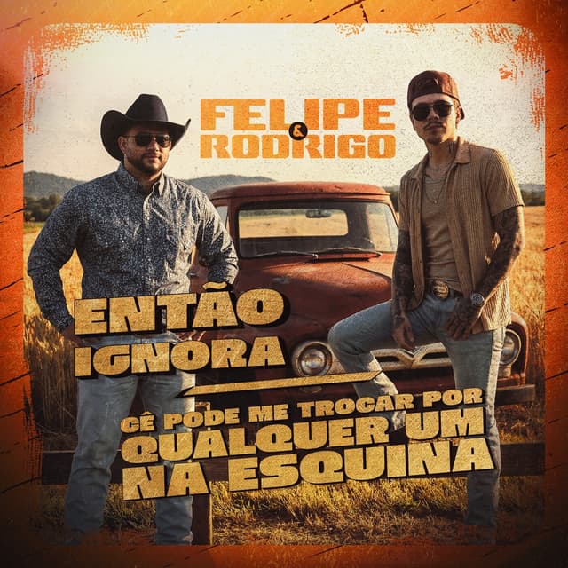 Album cover art for Então Ignora / Cê Pode Me Trocar Por Qualquer Um Na Esquina (Ao Vivo)