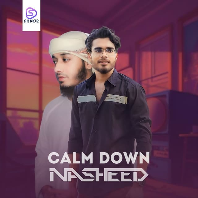 Album cover art for Calm Down Nasheed