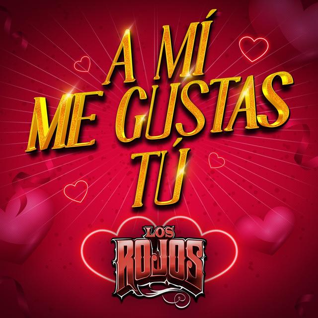 Album cover art for A Mí Me Gustas Tú