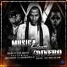 Musica Sexo & Dinero