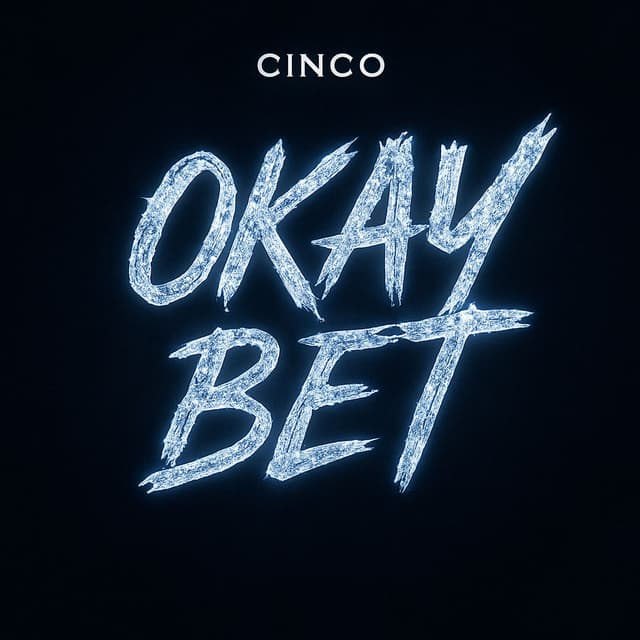Album cover art for OKAY BET