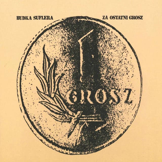 Album cover art for Za ostatni grosz