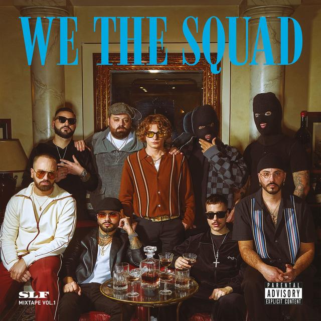 Album cover art for We the Squad Vol. 1