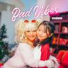 Bad Vibes Bye Bye