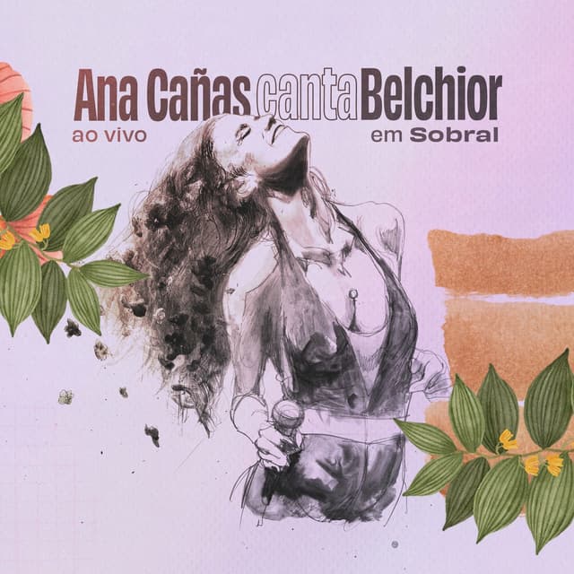 Album cover art for Ana Cañas Canta Belchior Ao Vivo em Sobral