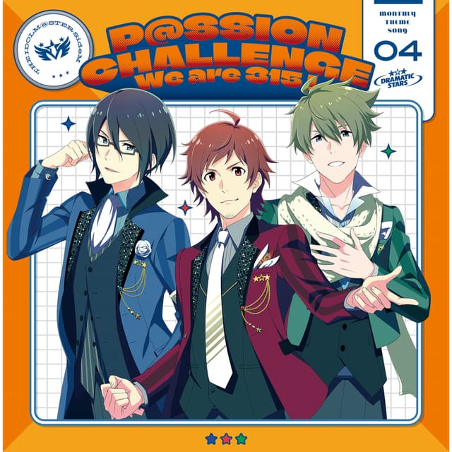 Album cover art for THE IDOLM@STER SideM ~P@SSION CHALLENGE We are 315!~ MONTHLY THEME SONG 04 DRAMATIC STARS