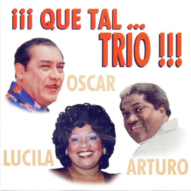 Album cover art for ¡¡¡ Que Tal...Trio !!!