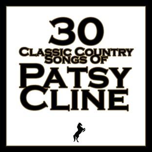 Album cover art for 30 Classic Country Songs Of Patsy Cline