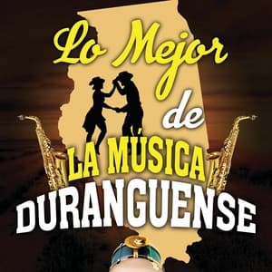Album cover art for Lo Mejor De La Música Duranguense