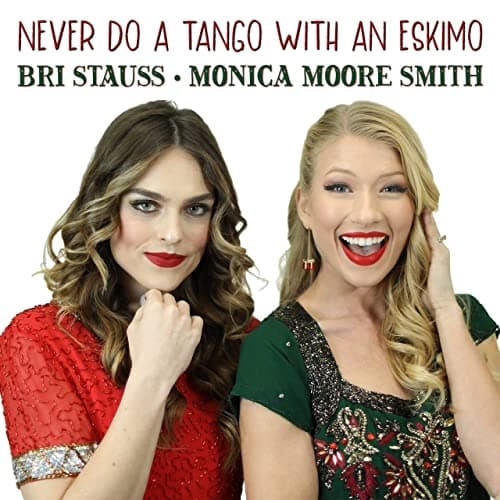 Album cover art for Never Do a Tango with an Eskimo