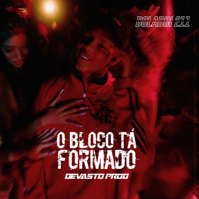 Album cover art for O Bloco Tá Formado