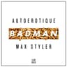 Badman (Torro Torro Remix)
