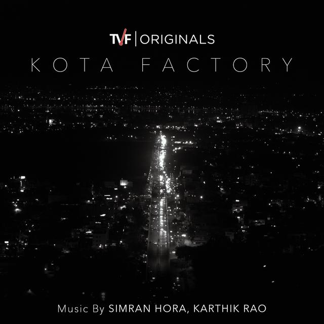 Album cover art for Kota Factory: Season 1 (Music from Tvf Original Series)
