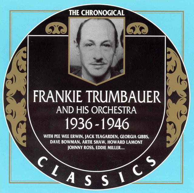 Album cover art for Frankie Trumbauer Et Son Orchestre : 1936-1946