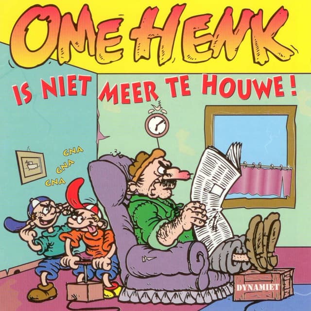 Album cover art for Ome Henk is niet meer te houwe!