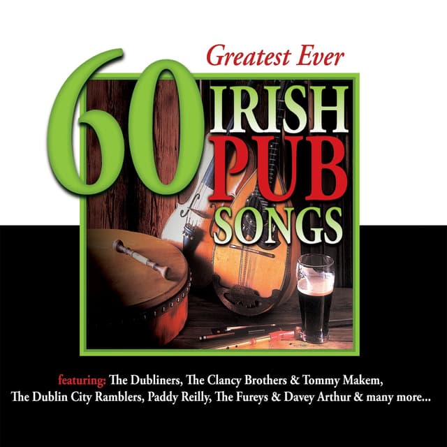 Album cover art for 60 Greatest Ever Irish Pub Songs
