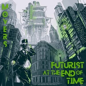 Album cover art for Futurist at the End of Time