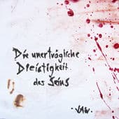 Album cover art for Die unerträgliche Dreistigkeit des Seins